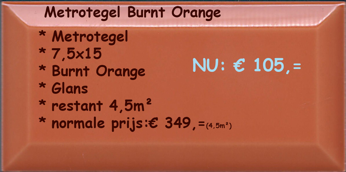 Metrotegel Burnt Orange restant